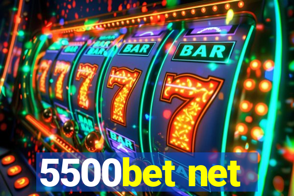 5500bet net